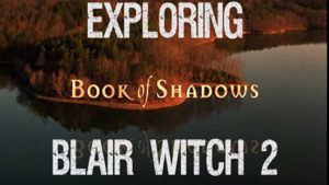 Blair Witch 2: Book of Shadows