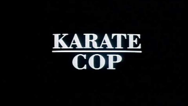 Karate Cop
