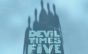 Devil Times Five