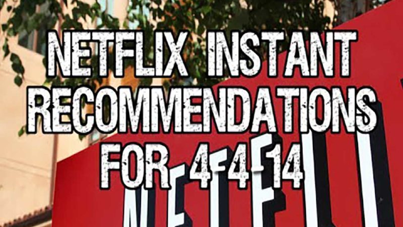 Netflix Instant Recommendations for 4-4-14