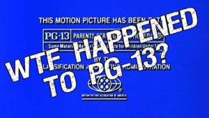 WTF Happened to PG-13?