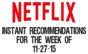 Netflix Instant Recommendations for 11-27-15