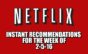 Netflix Instant Recommendations for 2-5-16