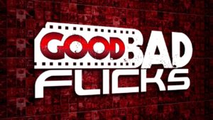 Good Bad Flicks Channel Update