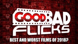 Best and Worst Films of 2018